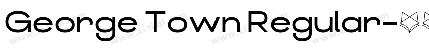 George Town Regular字体转换 George Town Regular字体转换